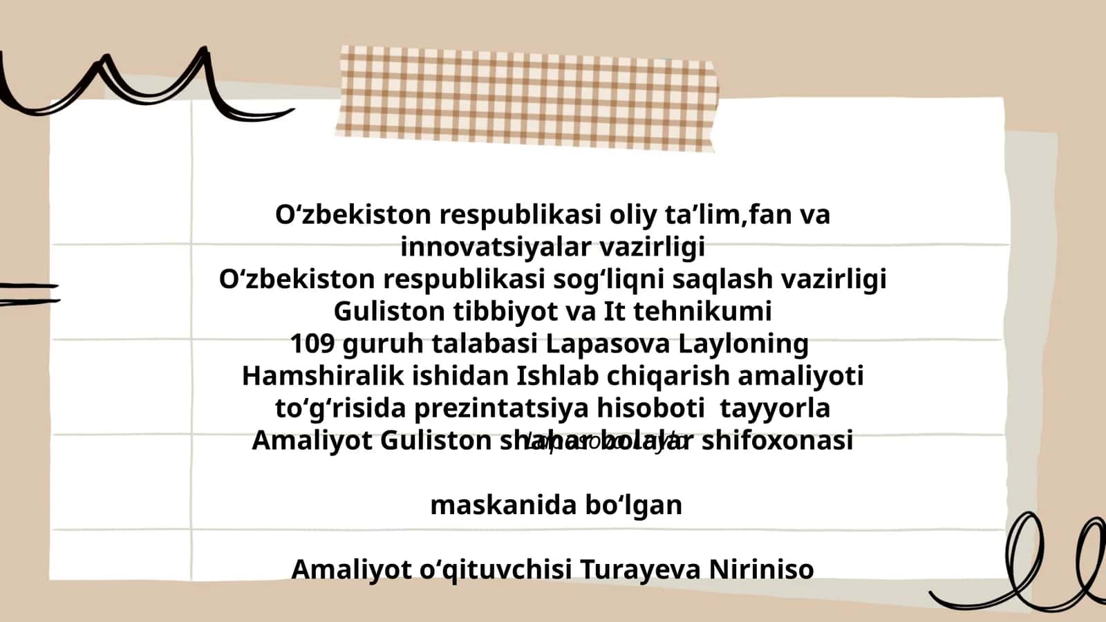 Hamshiralik ishidan Ishlab chiqarish amaliyoti toʻgʻrisida prezintatsiya hisoboti
