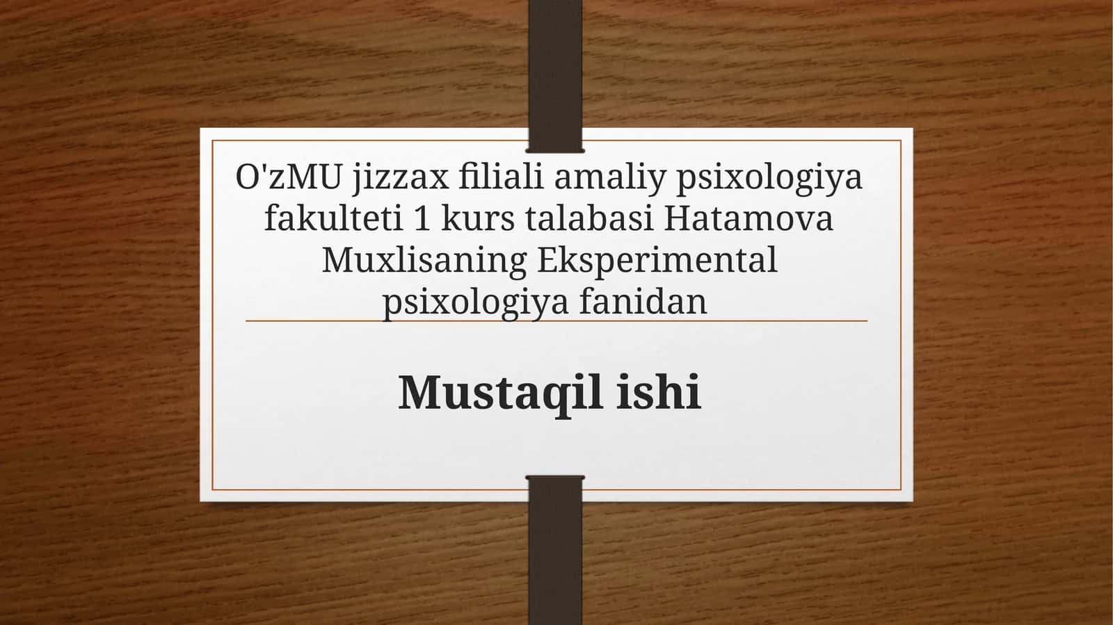 Eksperimental psixologiya fanidan Mustaqil ishi