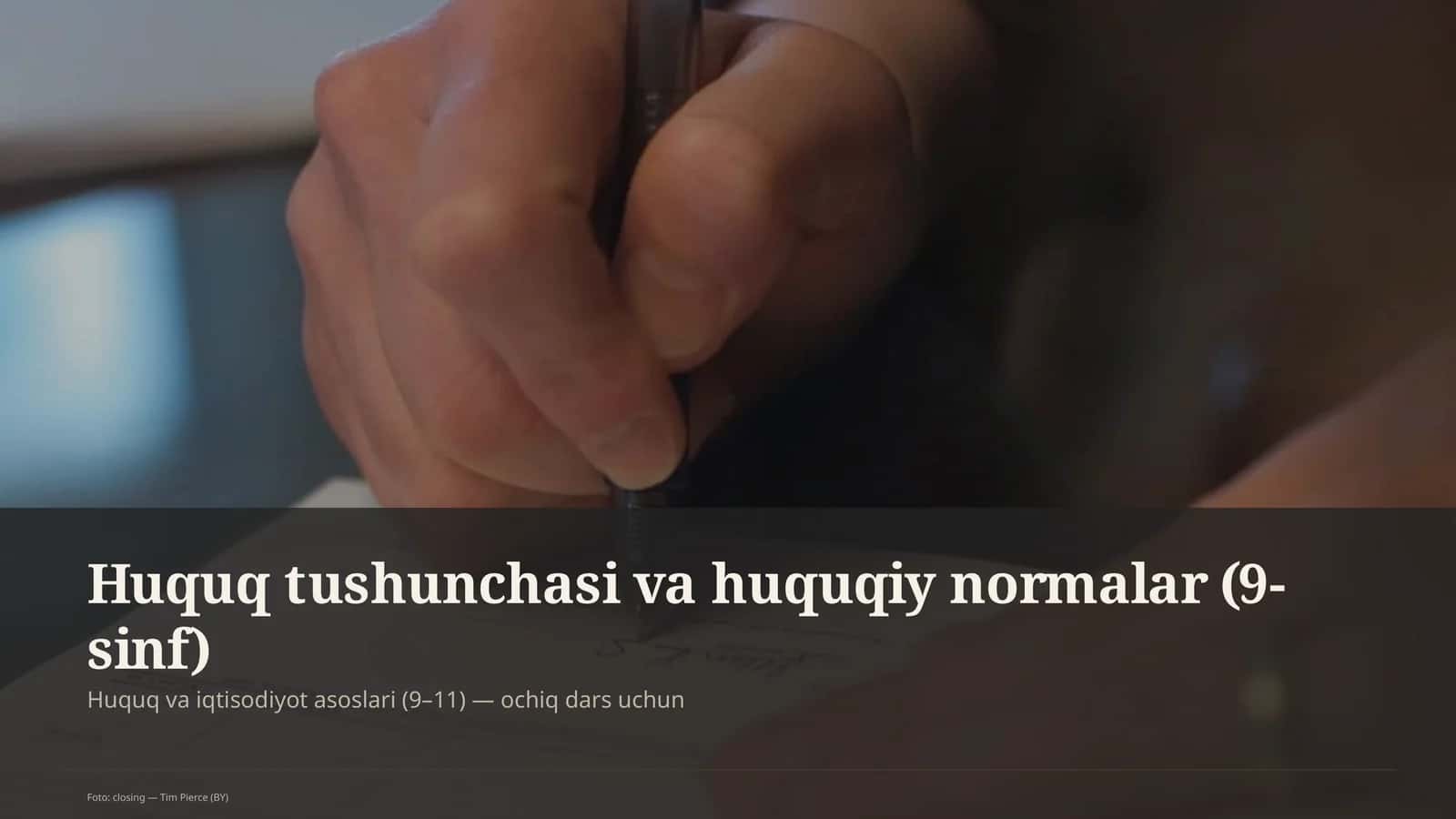 Huquq tushunchasi va huquqiy normalar (9-sinf)