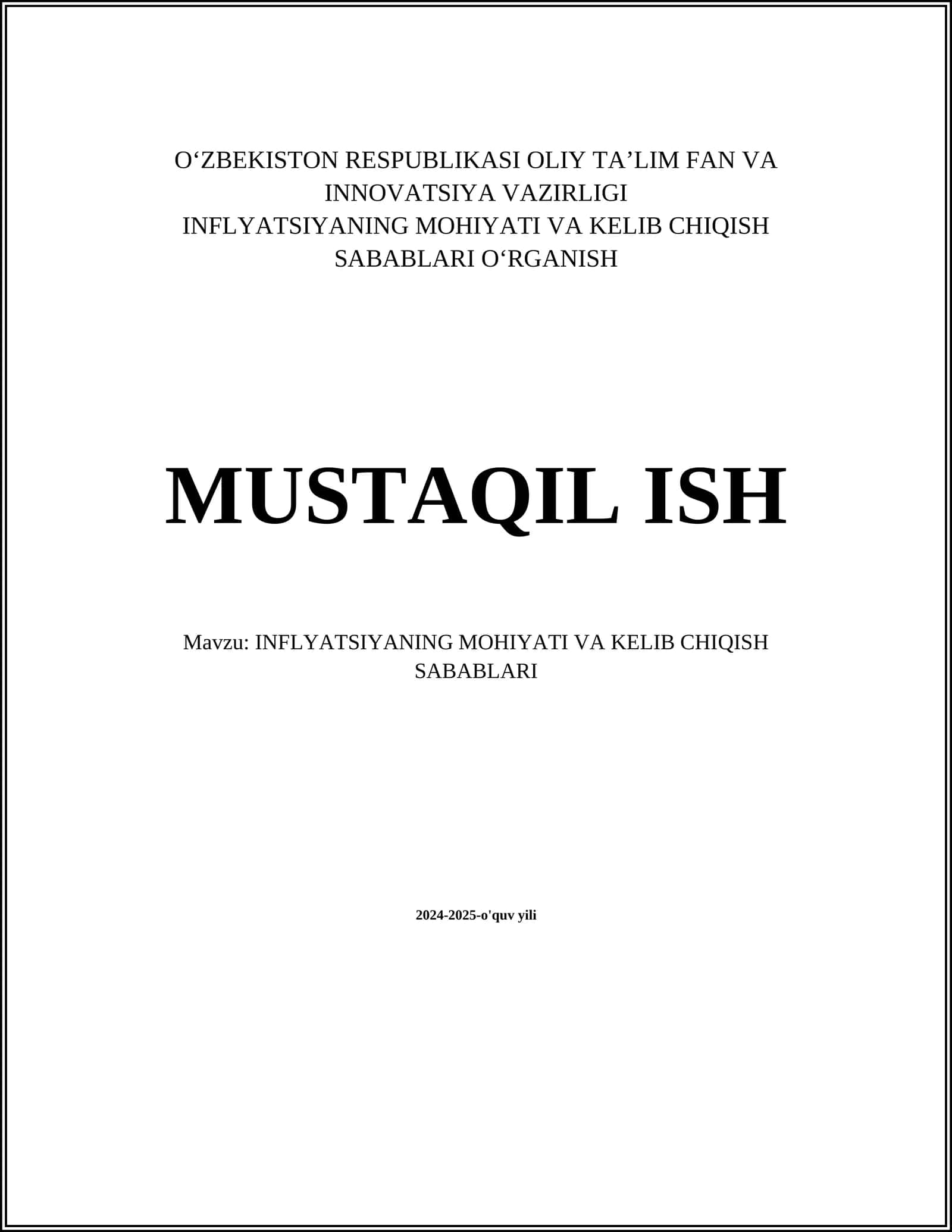 INFLYATSIYANING MOHIYATI VA KELIB CHIQISH SABABLARI