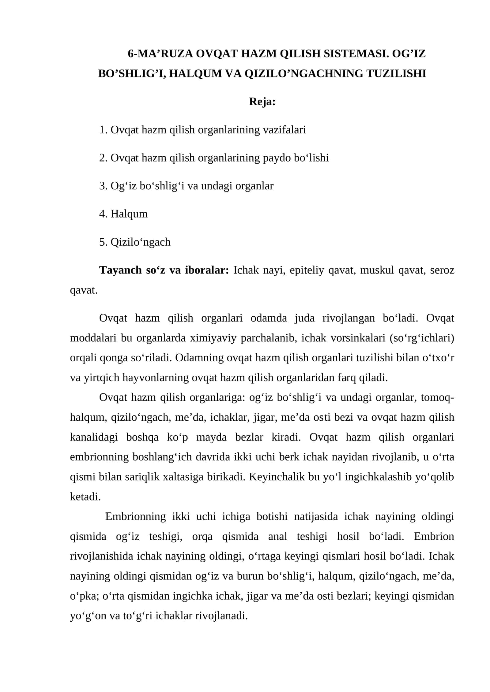 6-MA’RUZA OVQAT HAZM QILISH SISTEMASI. OG’IZ BO’SHLIG’I, HALQUM VA QIZILO’NGACHNING TUZILISHI