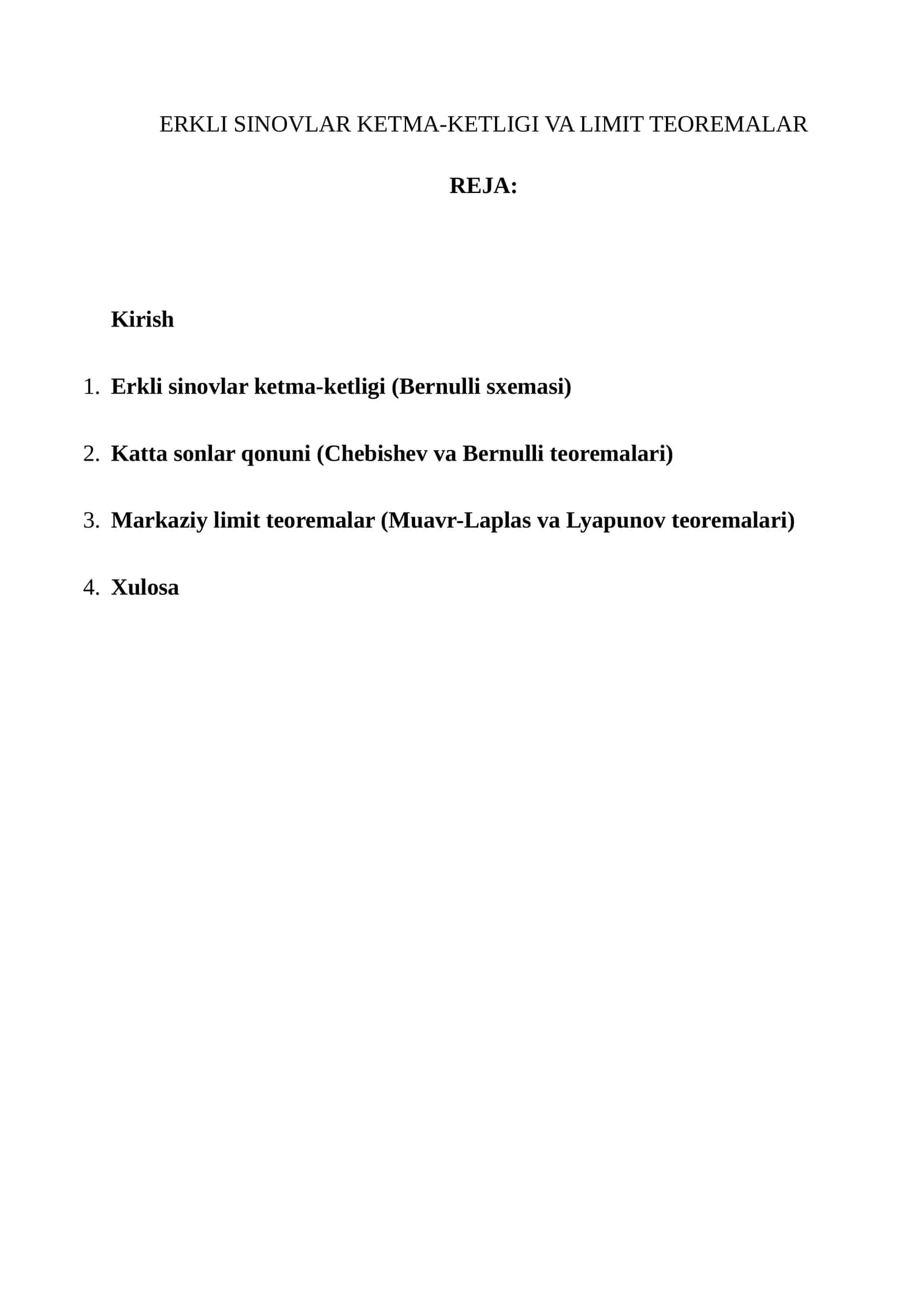 ERKLI SINOVLAR KETMA-KETLIGI VA LIMIT TEOREMALAR