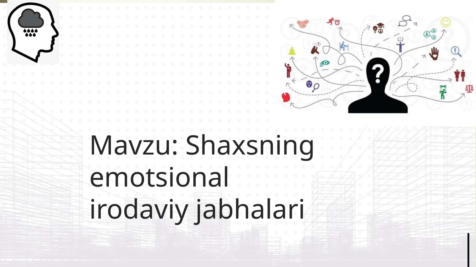 Shaxsning emotsional jahalari