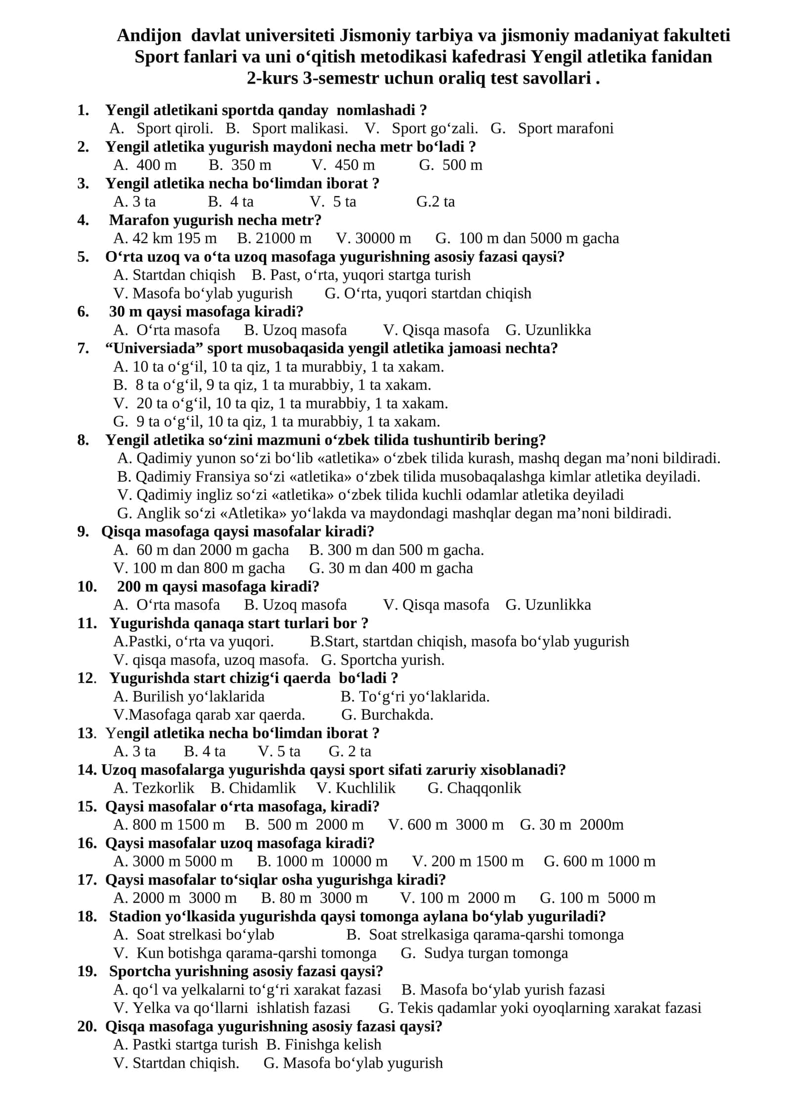 Oraliq test savollari Yengil Atletika fanidan