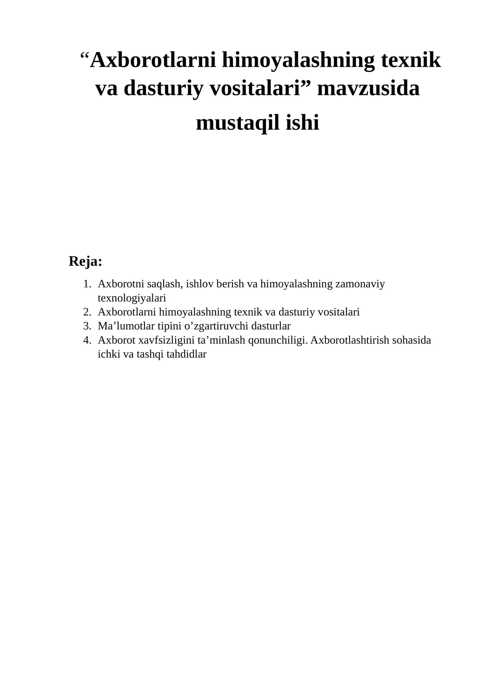 Axborotlarni himoyalashning texnik va dasturiy vositalari