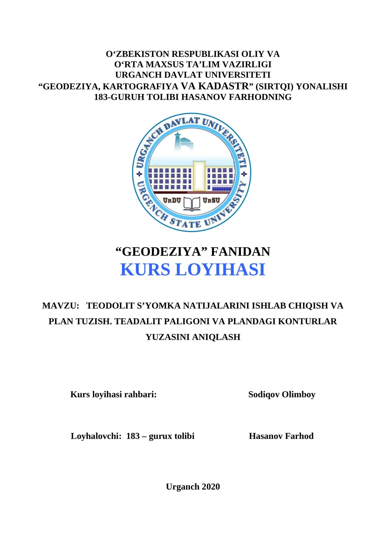 TEODOLIT S’YOMKA NATIJALARINI ISHLAB CHIQISH VA PLAN TUZISH. TEADALIT PALIGONI VA PLANDAGI KONTURLAR YUZASINI ANIQLASH