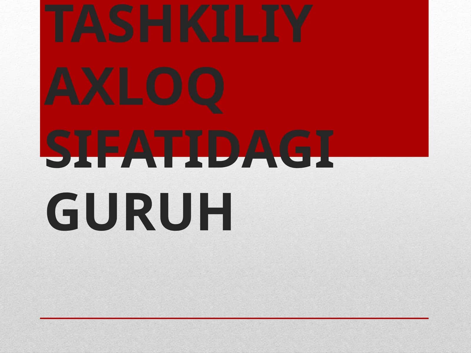Tashkiliy axloq sifatida guruh