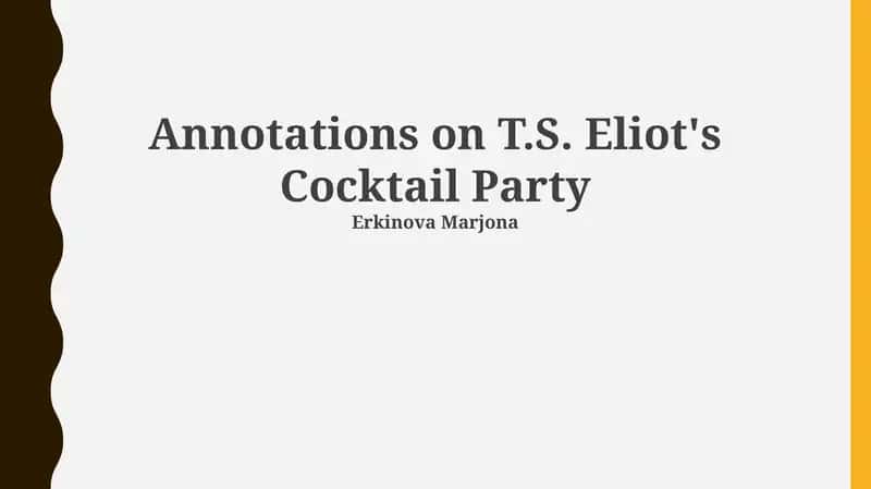 Annotations on T.S. Eliot's Cocktail Party