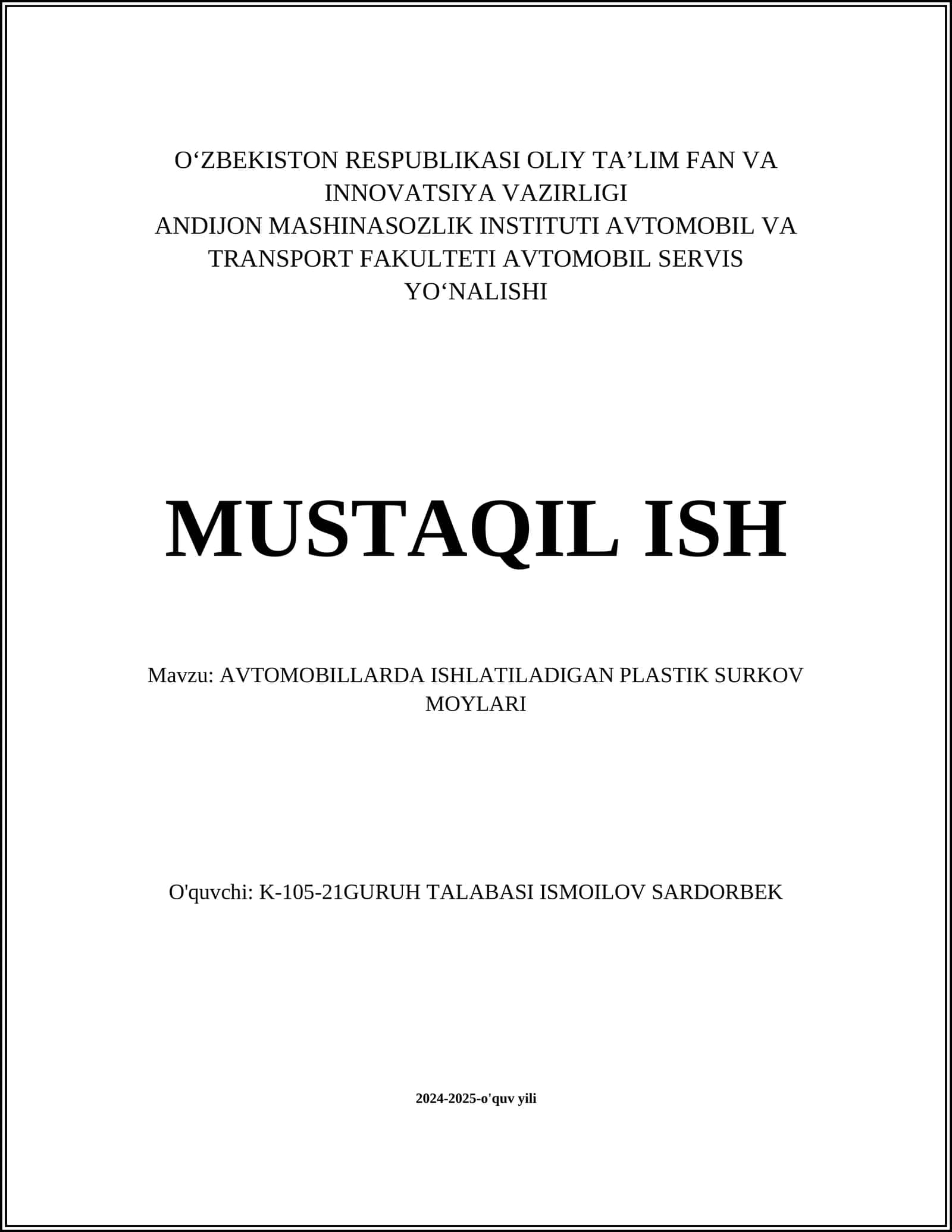 AVTOMOBILLARDA ISHLATILADIGAN PLASTIK SURKOV MOYLARI