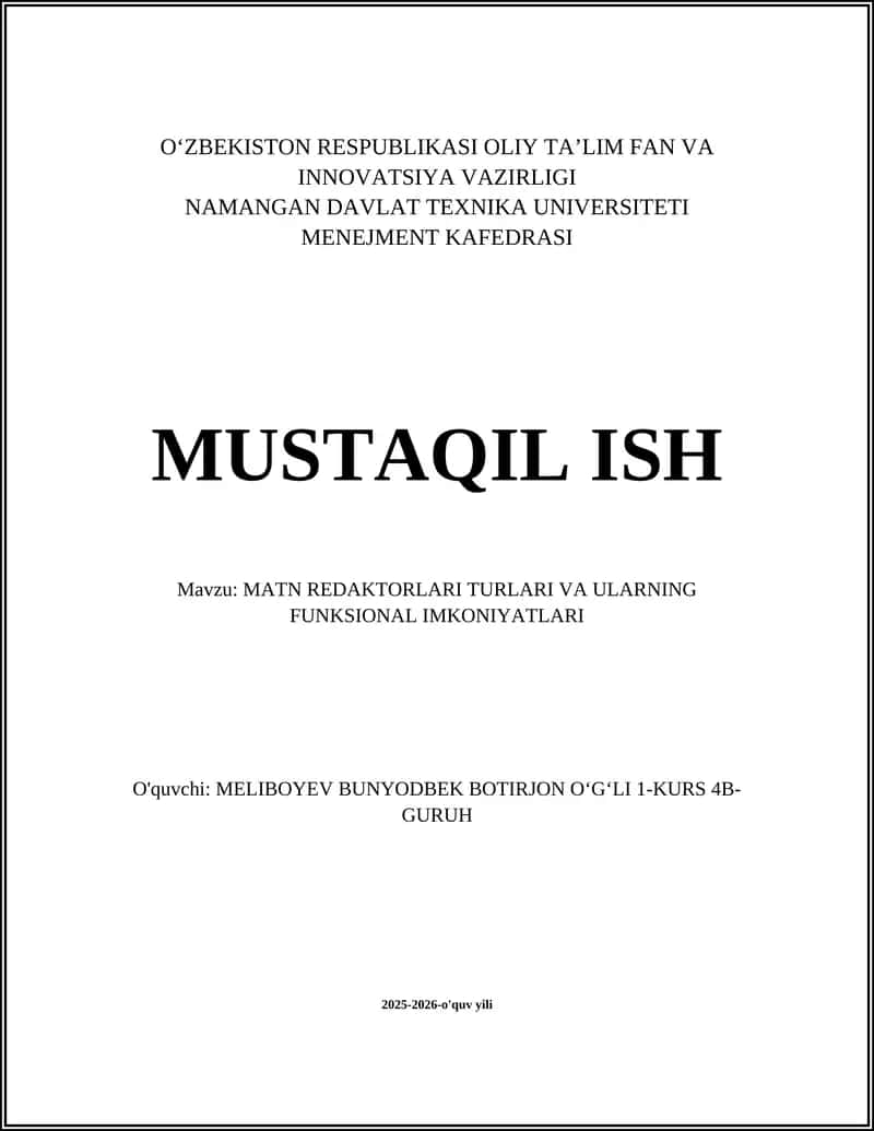 MATN REDAKTORLARI TURLARI VA ULARNING FUNKSIONAL IMKONIYATLARI
