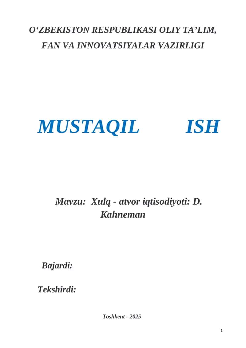 Xulq - atvor iqtisodiyoti: D. Kahneman