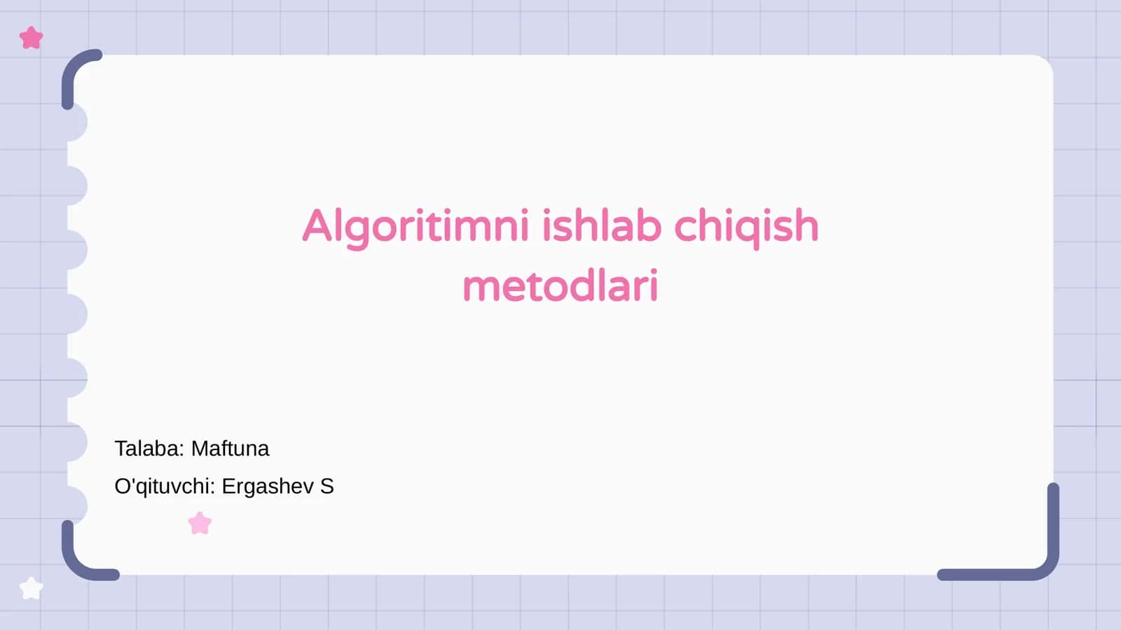 Algoritimni ishlab chiqish metodlari