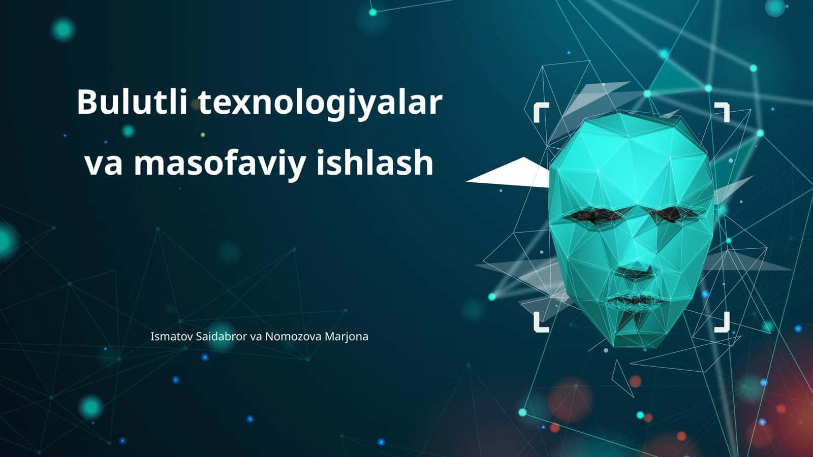 Bulutli texnologiyalar va masofaviy ishlash