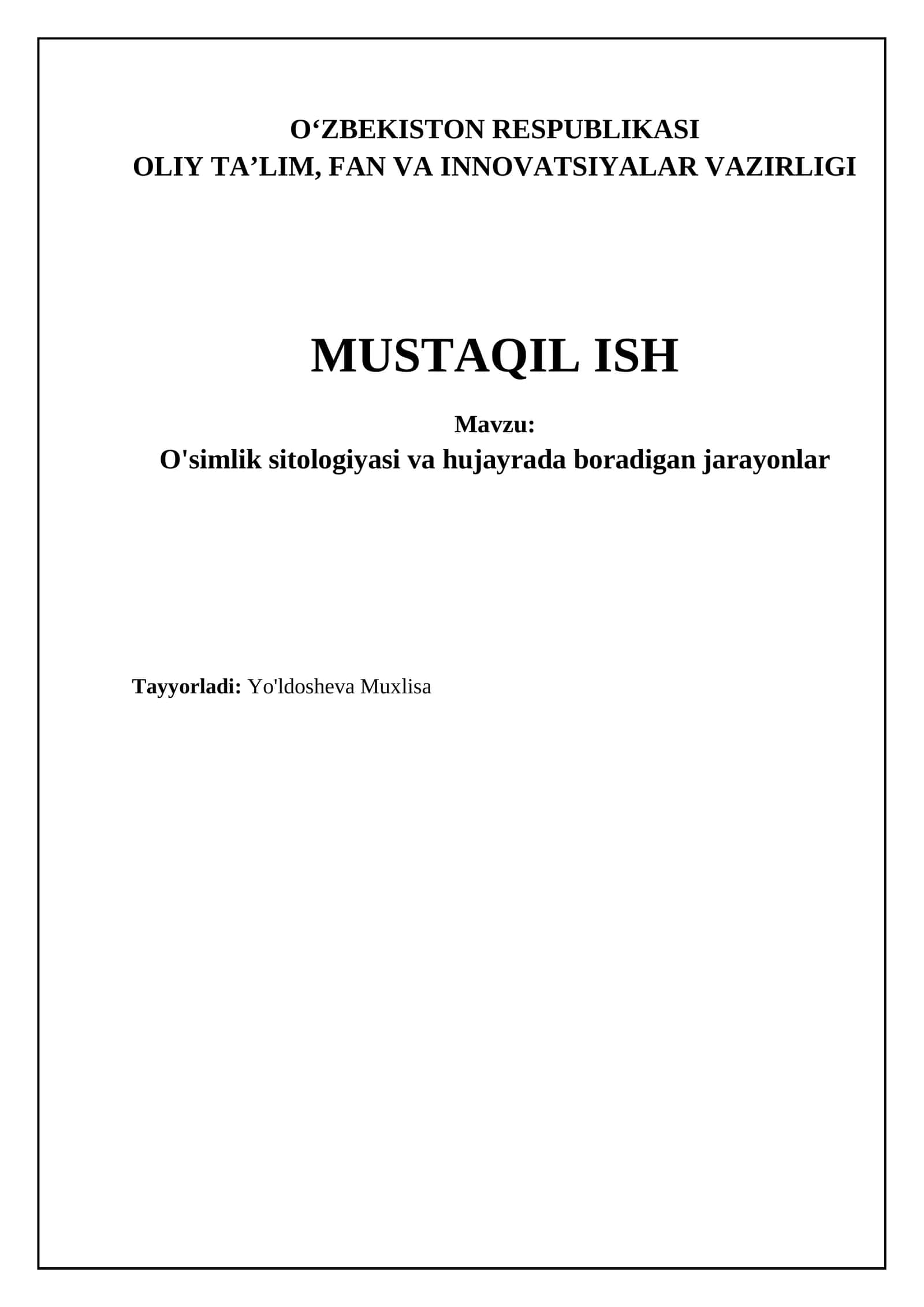 O'simlik sitologiyasi va hujayrada boradigan jarayonlar