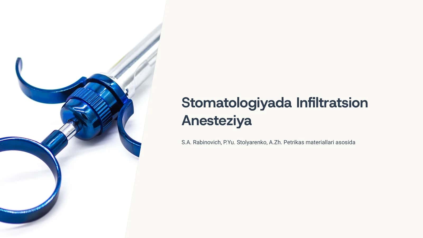 Stomatologiyada Infiltratsion Anesteziya