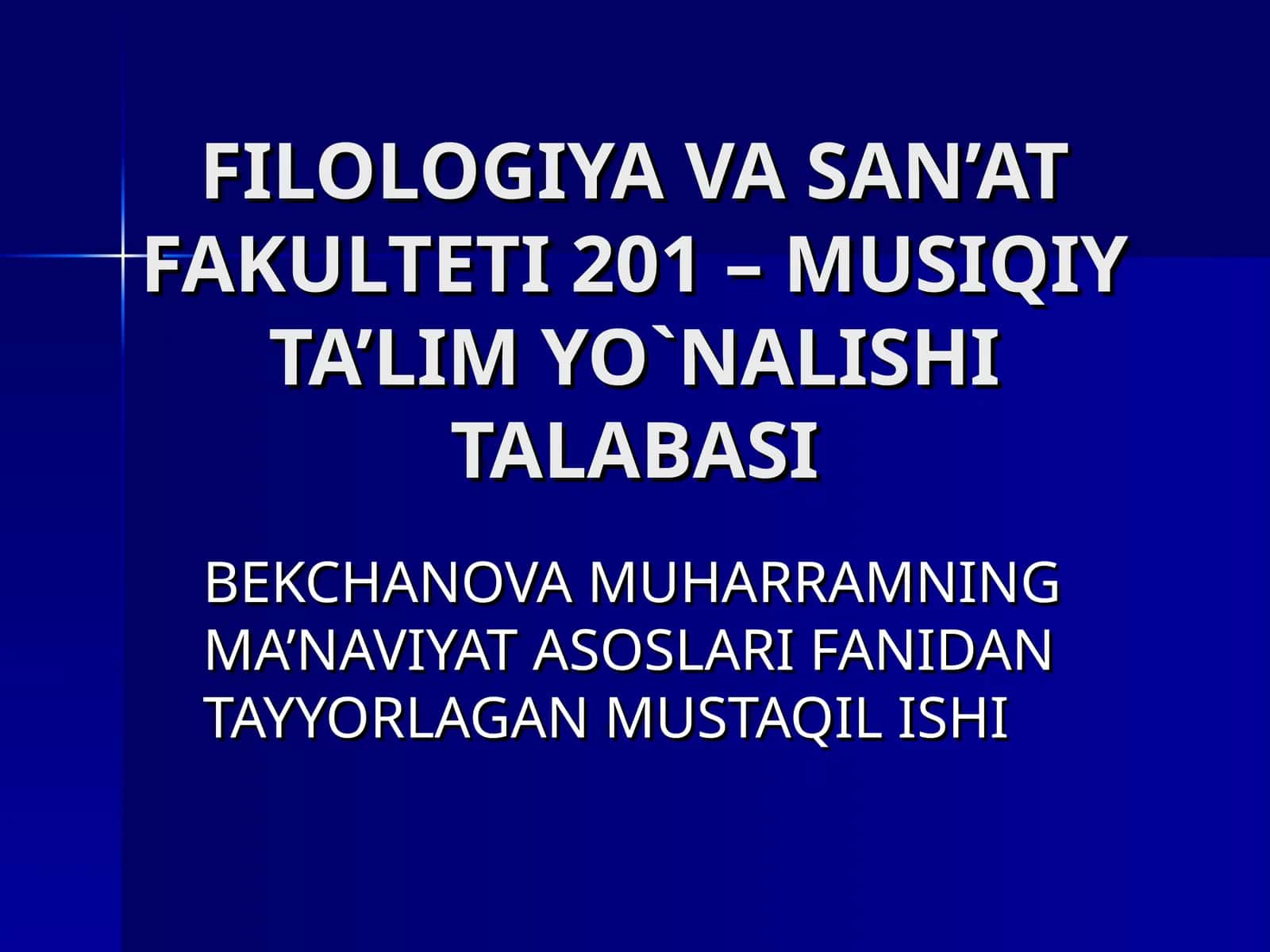 MUSIQIY TA’LIM YO`NALISHI