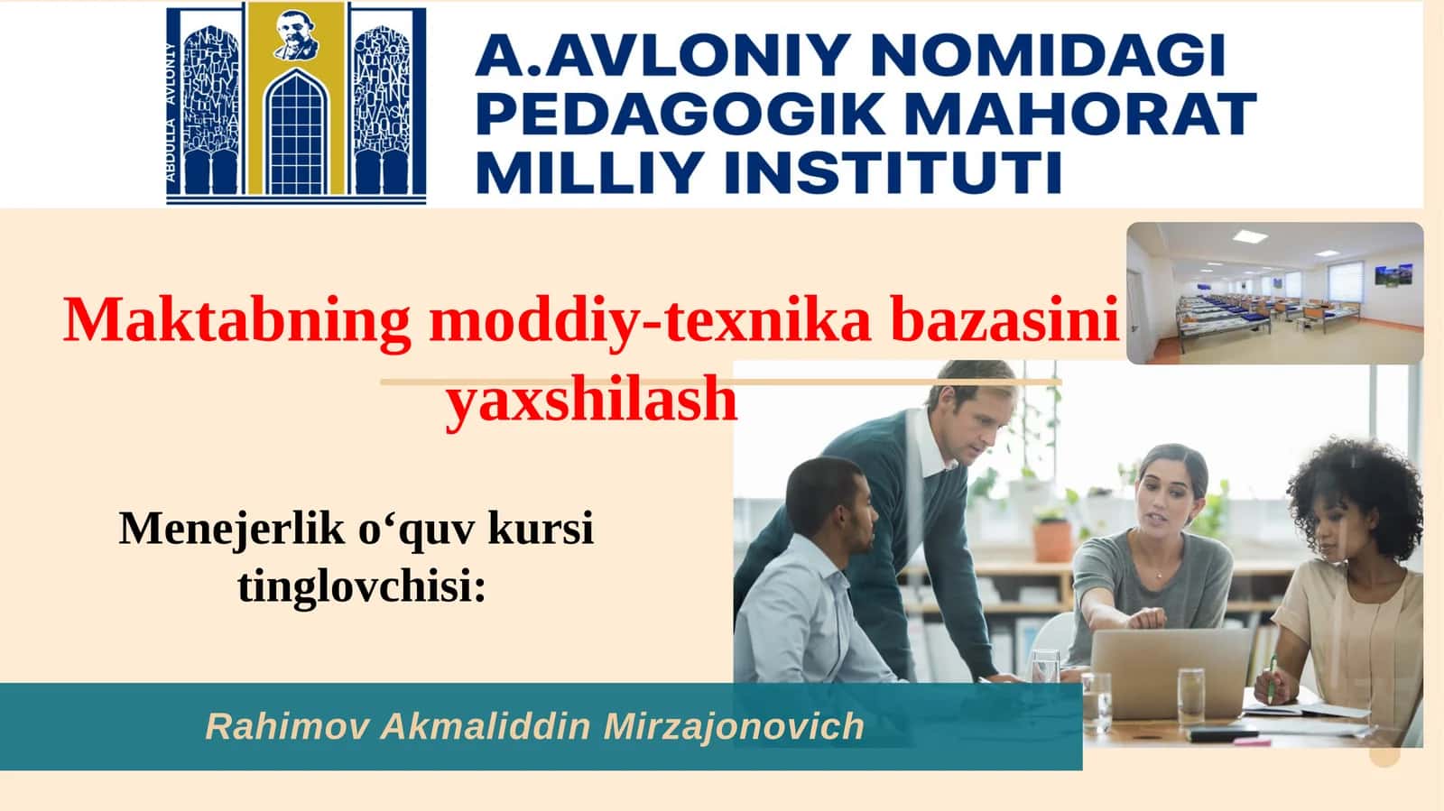 Maktabning moddiy-texnik bazasini yaxshilash