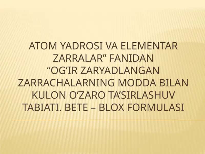 Atomya drosi va elementar zarralar