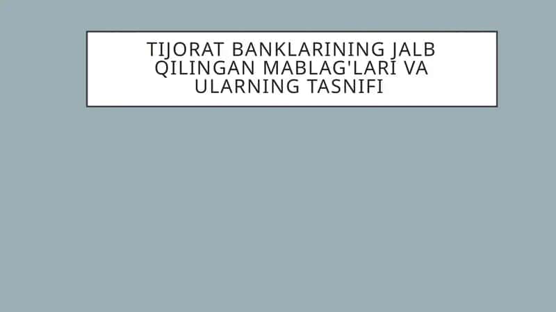 Tijoratbanklarining jalb qilingan mablag'lari