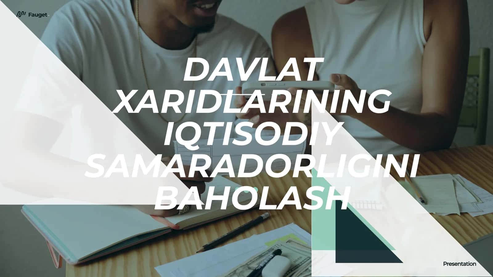 DAVLAT XARIDLARINING IQTISODIY SAMARADОRLIGINI BAHOLASH