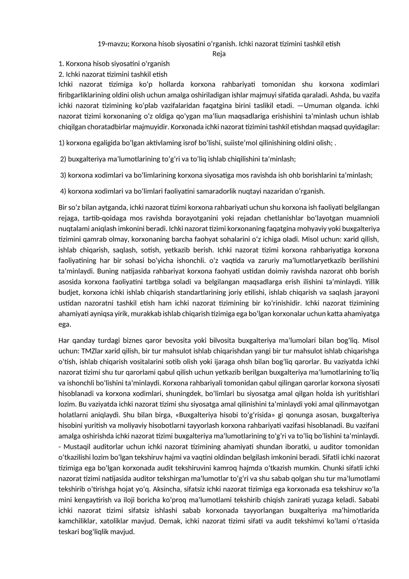 Korxona hisob siyosatini o‘rganish. Ichki nazorat tizimini tashkil etish