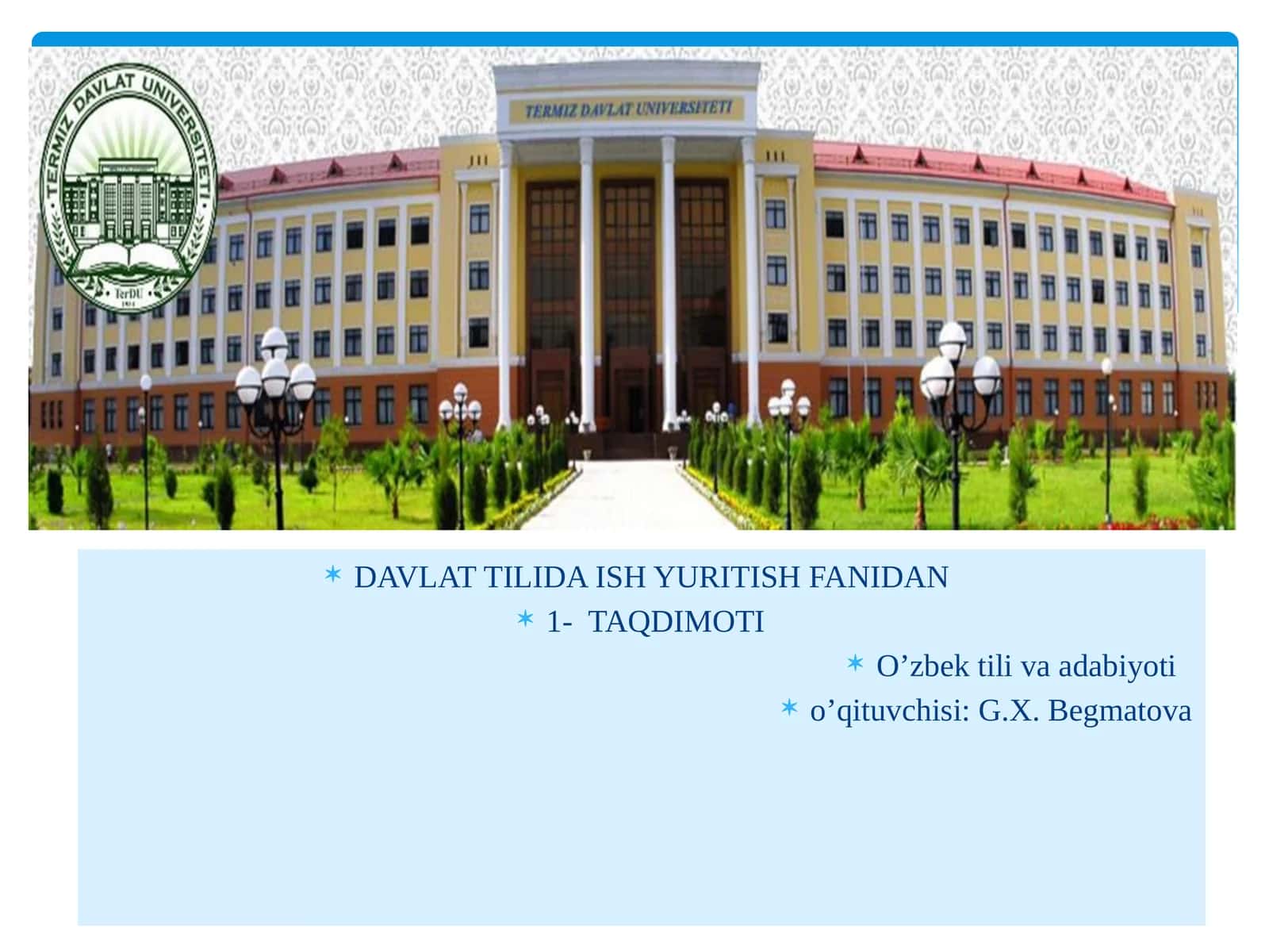 Ma’ruza. Davlat tilida ish yuritishning nazariy asoslari