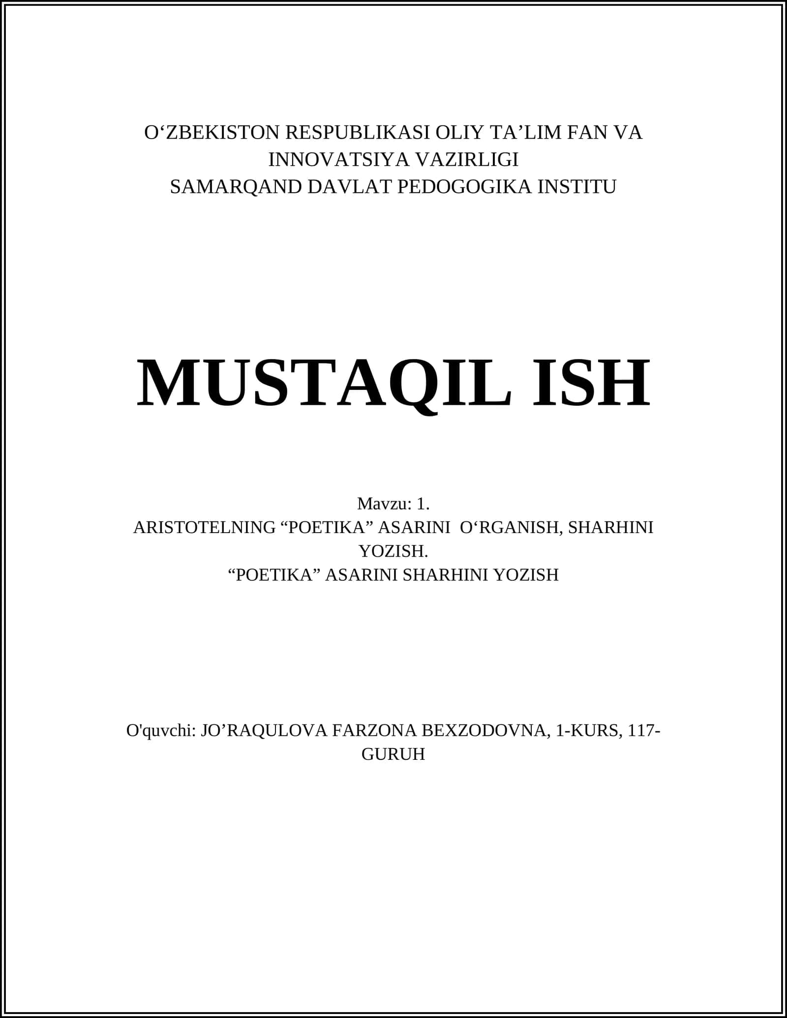 Aristotelning “Poetika” asarini o‘rganish, sharhini yozish