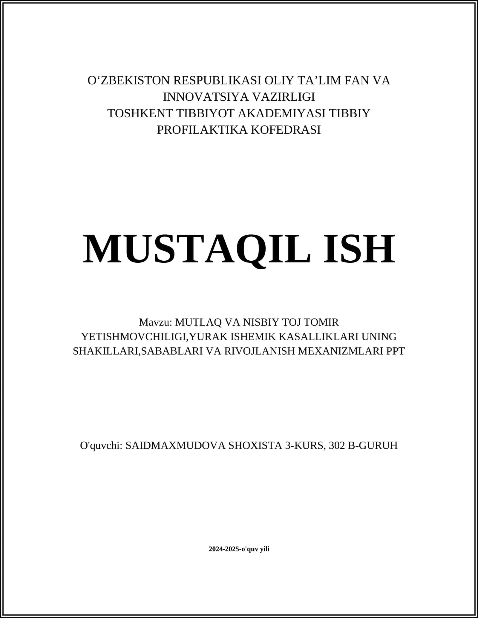 MUTLAQ VA NISBIY TOJ TOMIR YETISHMOVCHILIGI,YURAK ISHEMIK KASALLIKLARI UNING SHAKILLARI,SABABLARI VA RIVOJLANISH MEXANIZMLARI PPT