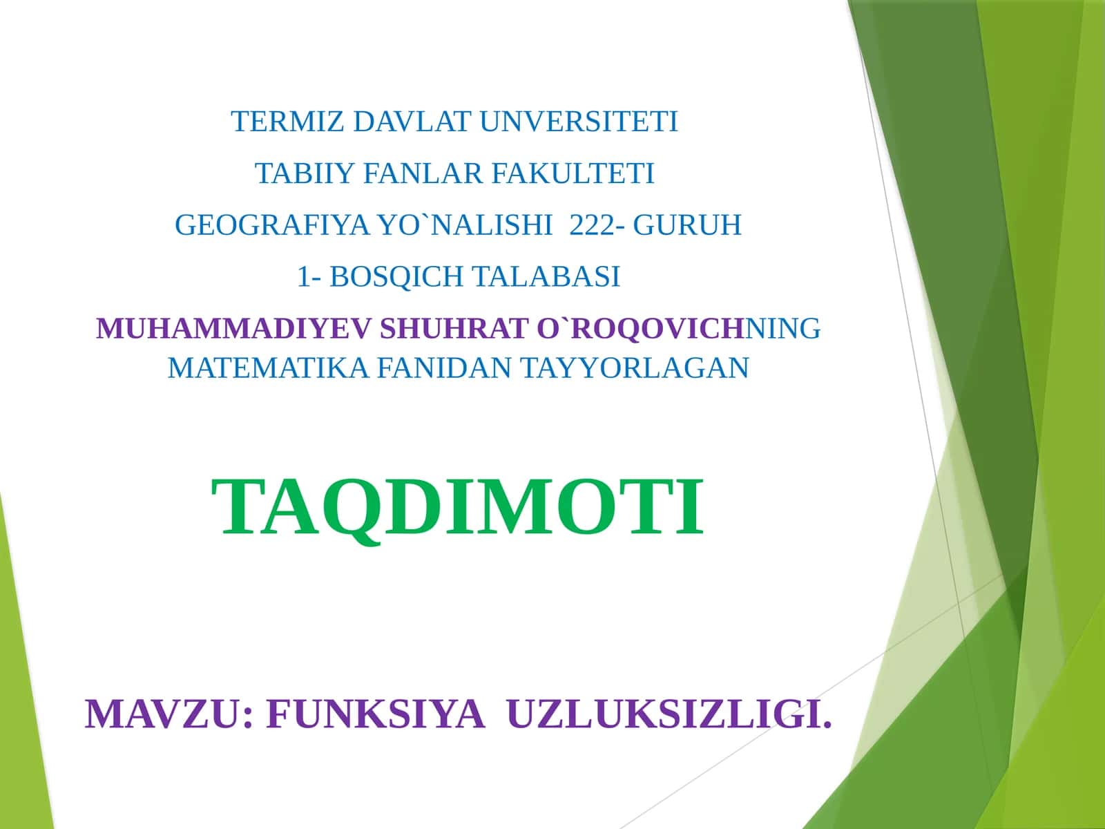 FUNKSIYA UZLUKSIZLIGI