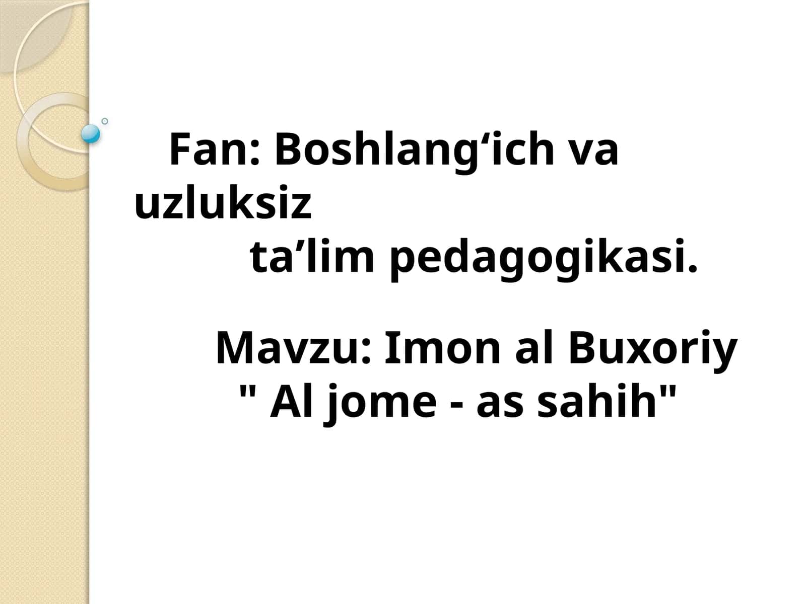 Imom Al-Buxoriy " Aljome- assahih"