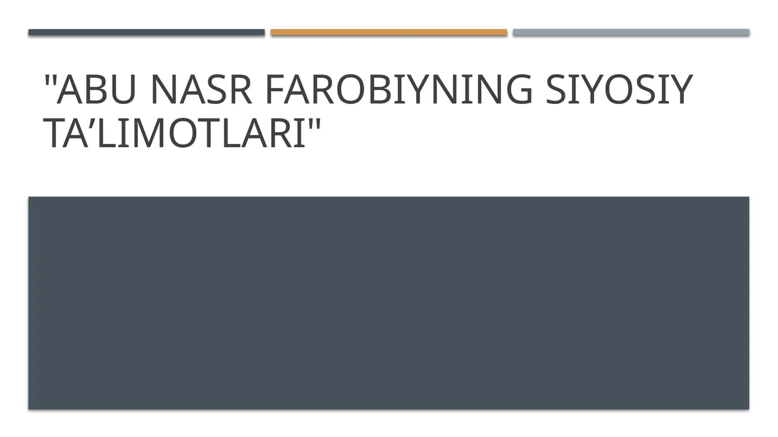Abu Nasr Farobiyning siyosiy taʼlimotlari