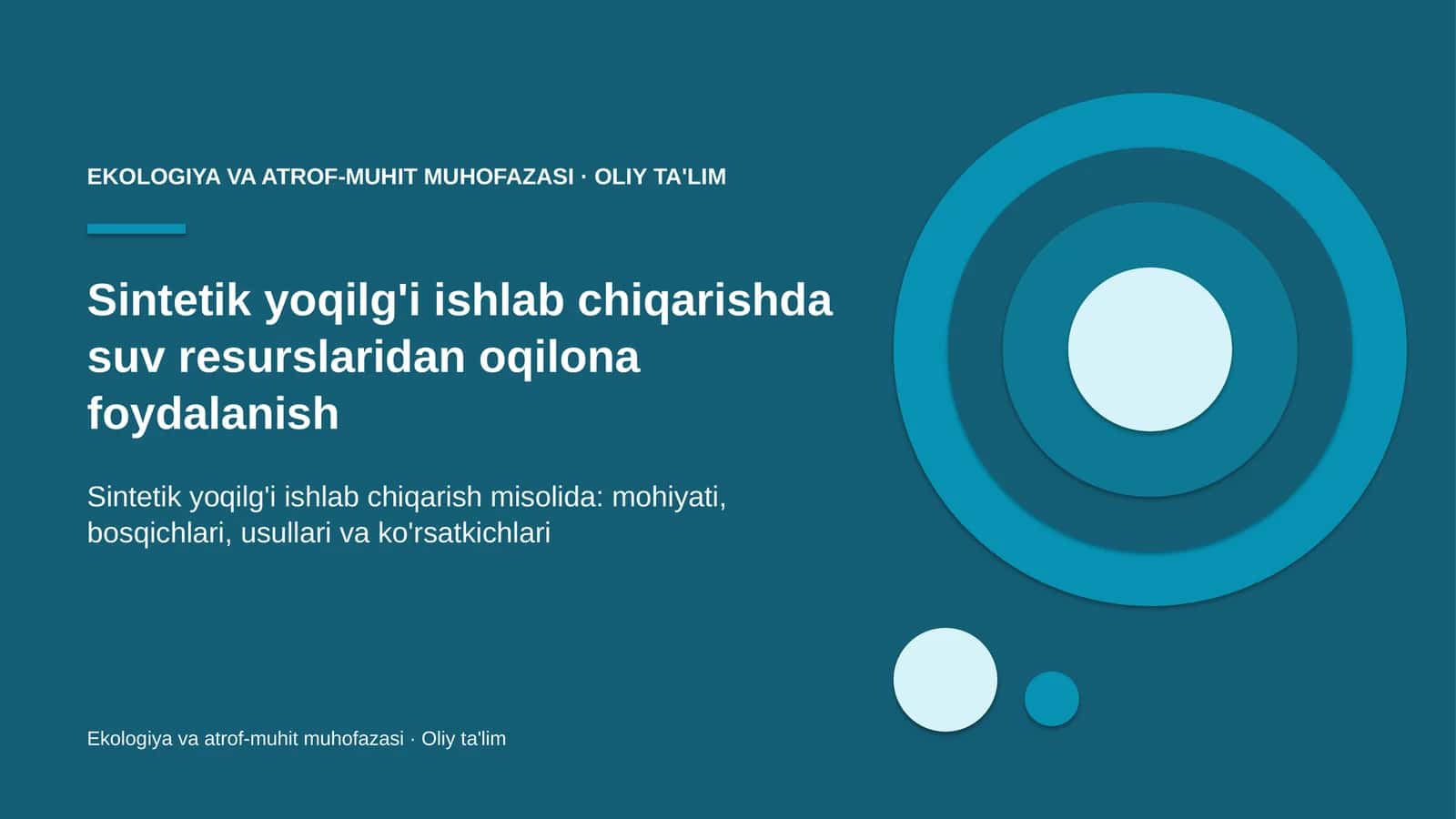 Sintetik yoqilg'i ishlab chiqarishda suv resurslaridan oqilona foydalanish