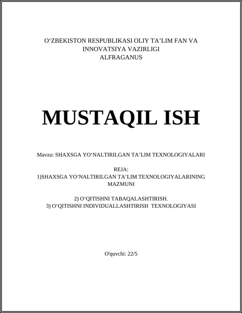 SHAXSGA YOʻNALTIRILGAN TA’LIM TEXNOLOGIYALARI