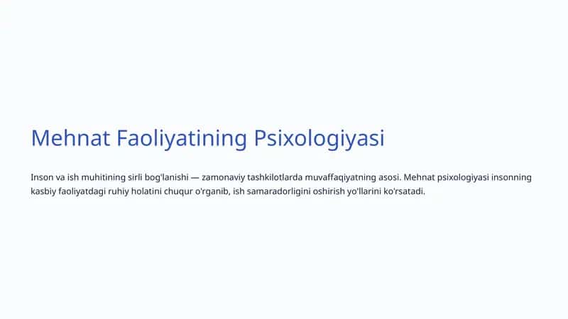 Mehnat Faoliyatining Psixologiyasi