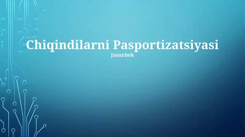 Chiqindilarni Pasportizatsiyasi