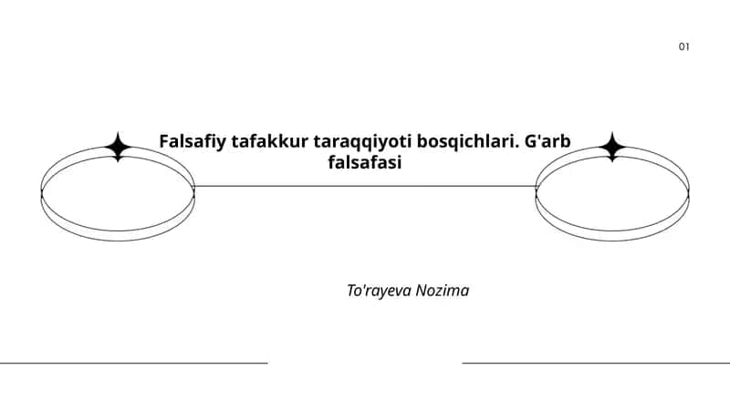 Falsafiy tafakkur taraqqiyoti bosqichlari. G'arb falsafasi