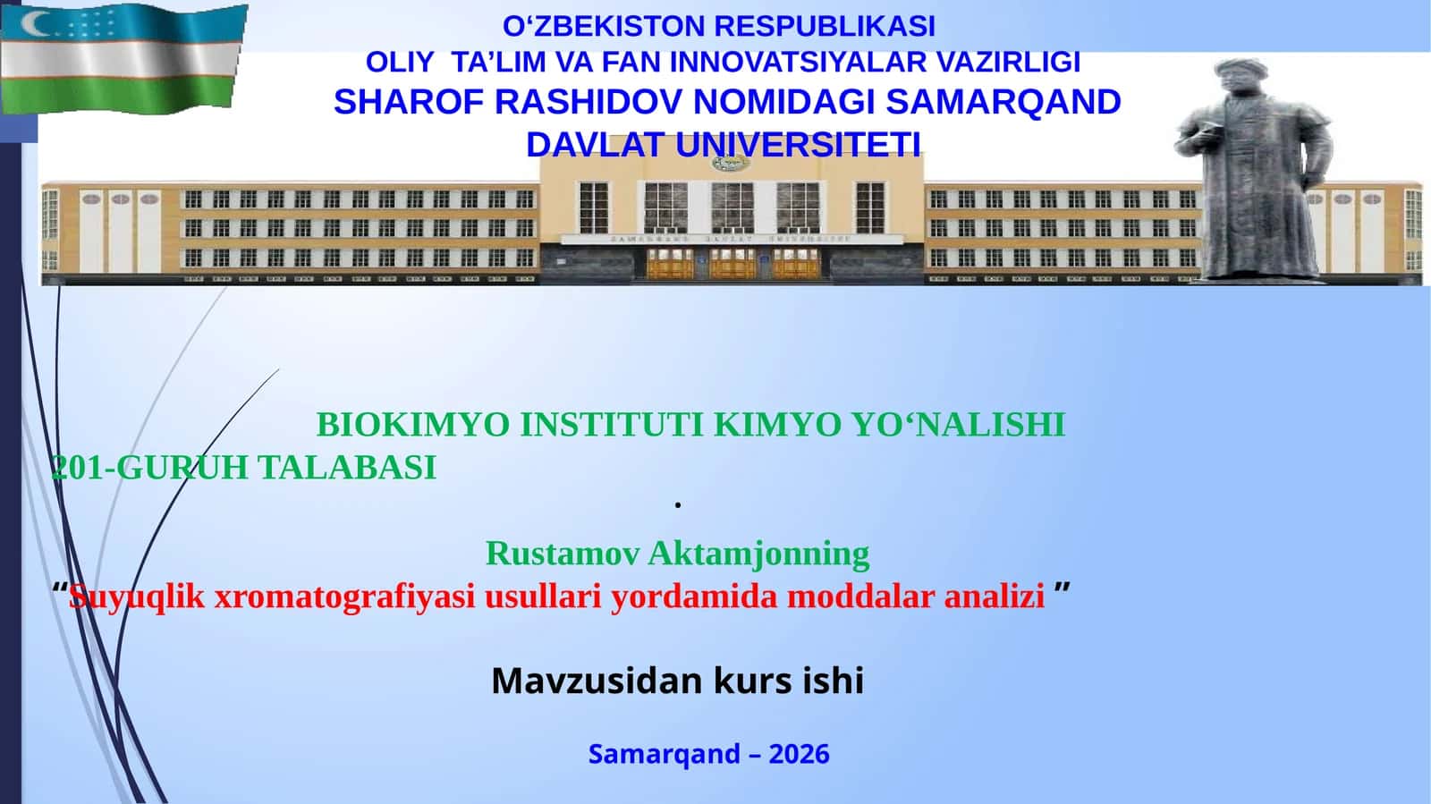 Suyuqlik xromatografiyasi usullari yordamida moddalar analizi