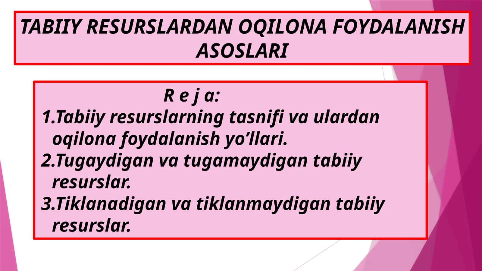 Tabiiy resurslardan oqilona foydalanish