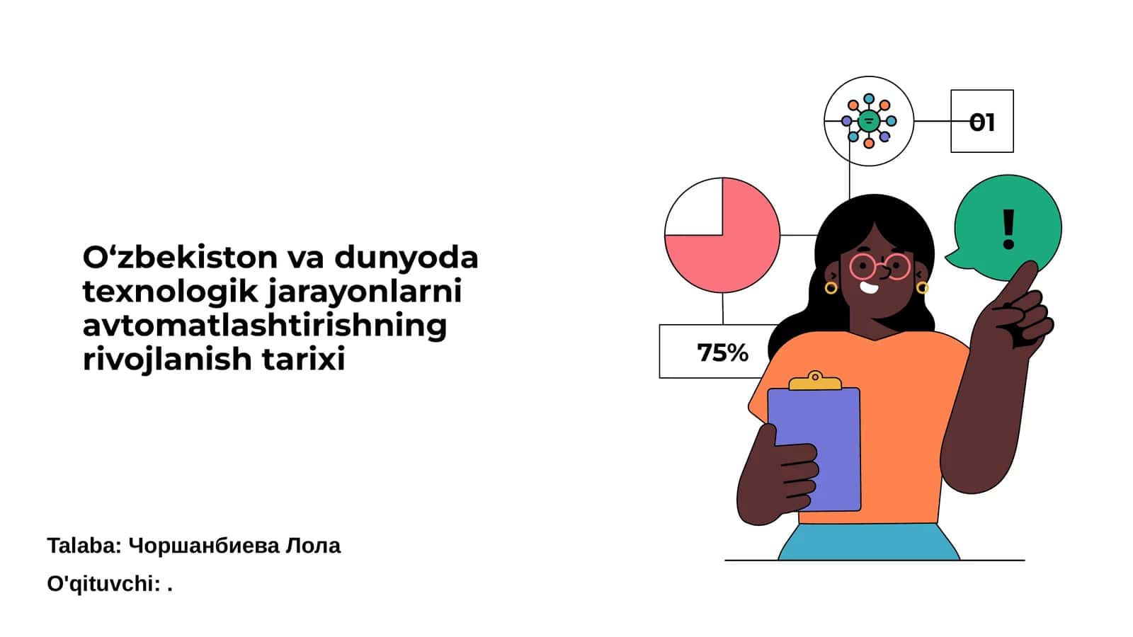 O'zbekiston va dunyoda texnologik jarayonlarni avtomatlashtirishning rivojlanish tarixi