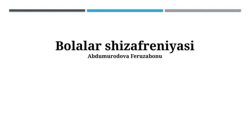 Bolalar shizafreniyasi