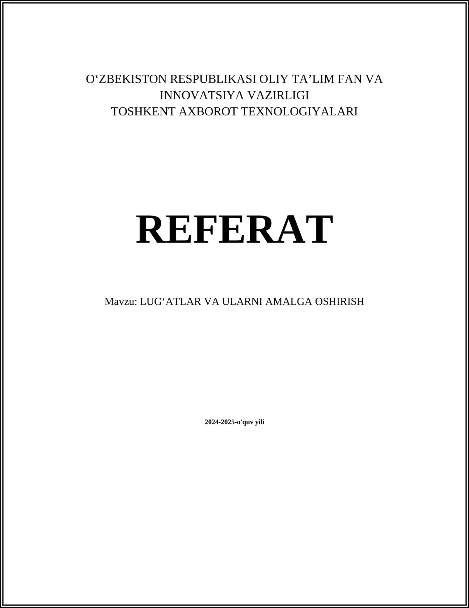 LUGʻATLAR VA ULARNI AMALGA OSHIRISH