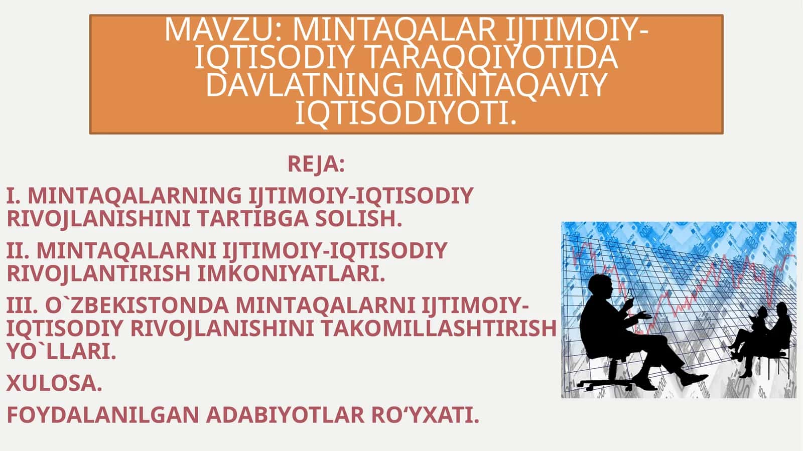 Mintaqalar ijtimoiy-iqtisodiy taraqqiyotida davlatning mintaqaviy iqtisodiyoti.
