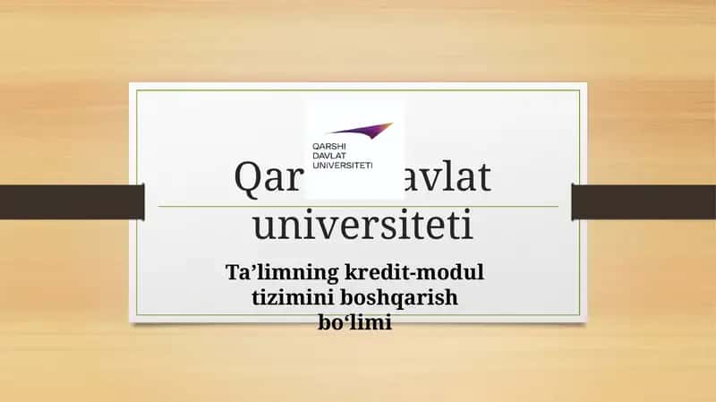 Qarshidavlat universiteti Ta'limning kredit-modul tizimini boshqarish bo'limi
