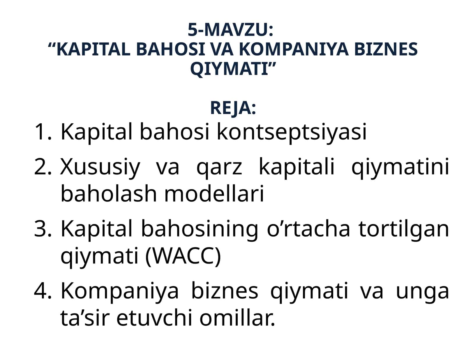 KAPITAL BAHOSI VA KOMPANIYA BIZNES QIYMATI