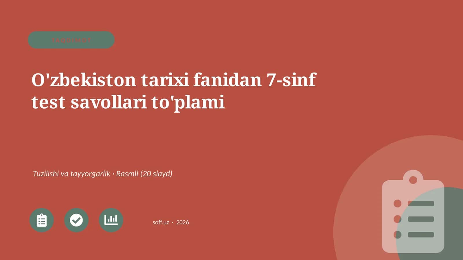 O'zbekiston tarixi fanidan 7-sinf test savollari to'plami