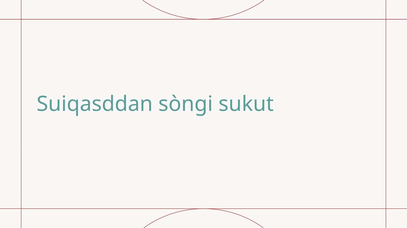 Suiqasddansòngisukut