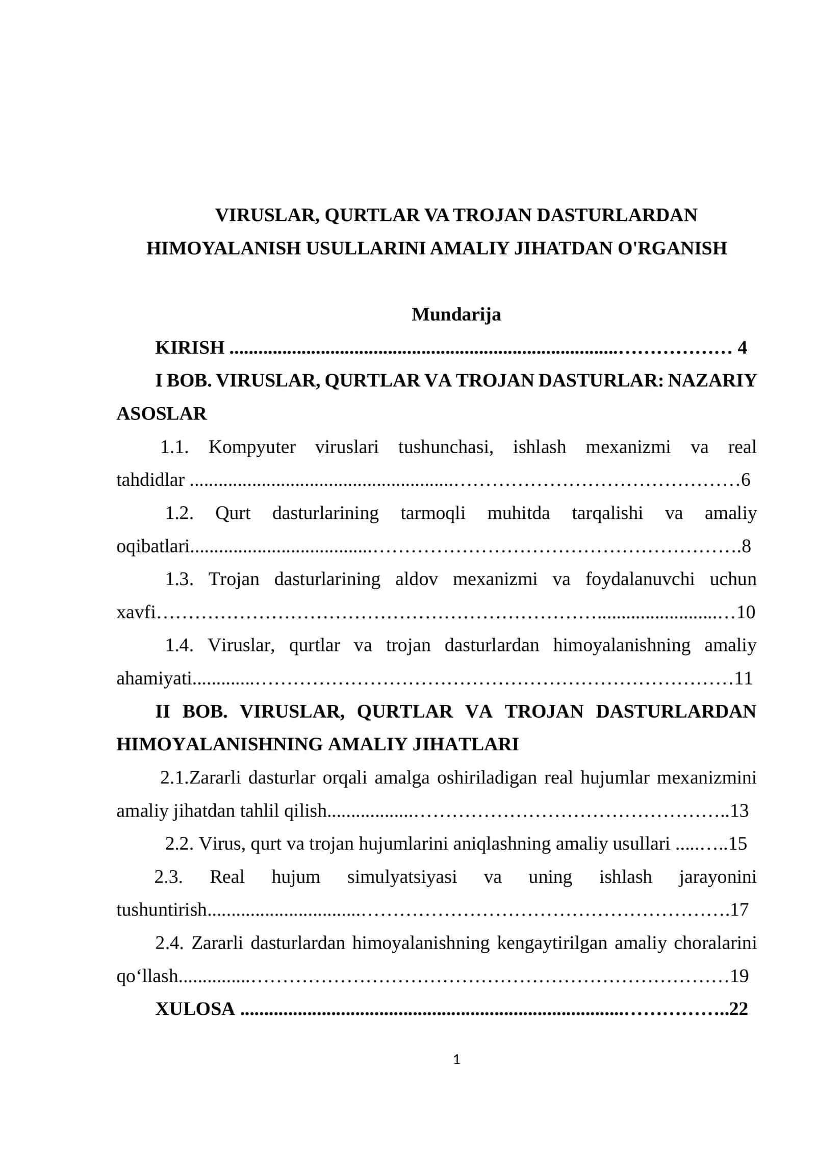 VIRUSLAR, QURTLAR VA TROJAN DASTURLARDAN HIMOYALANISH USULLARINI AMALIY JIHATDAN O'RGANISH