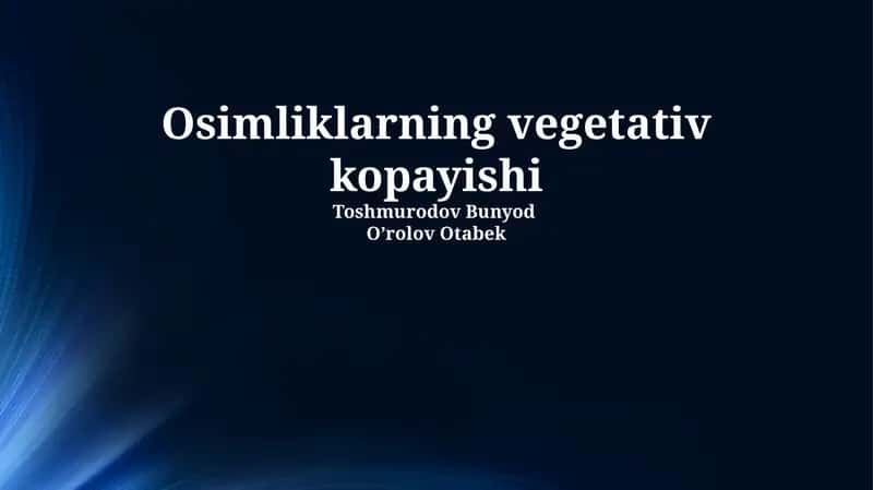 O'simliklarning vegetativ ko'payishi