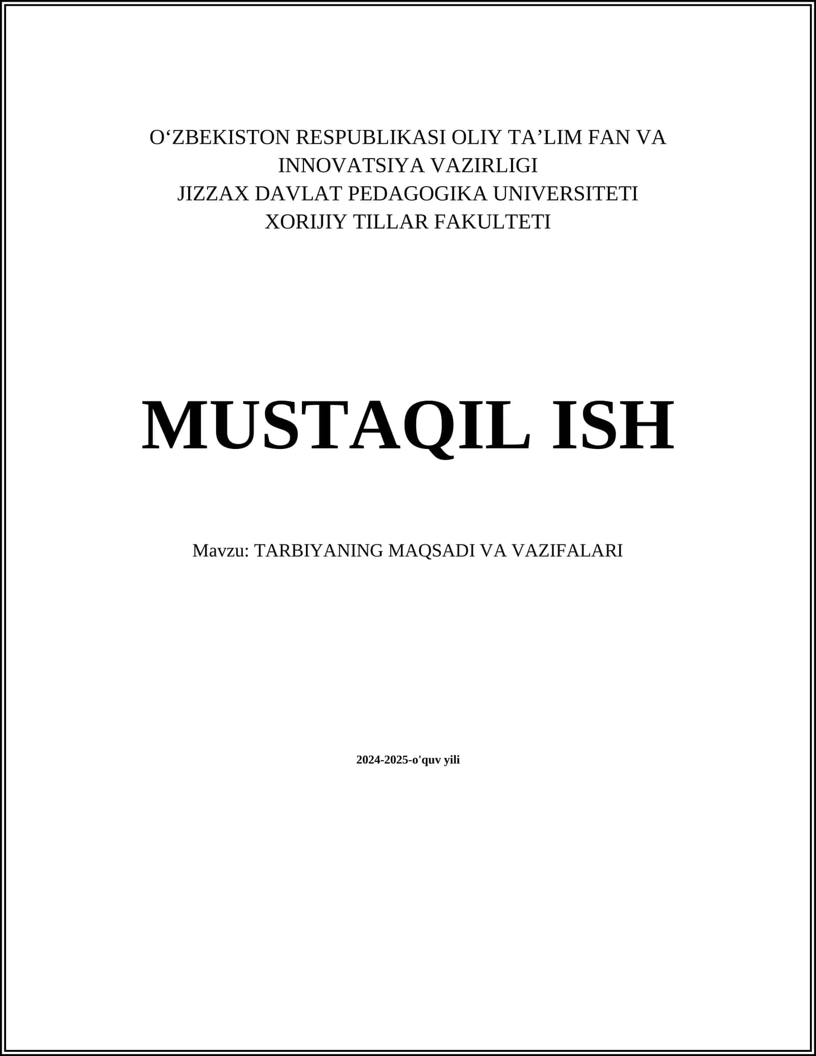 TARBIYANING MAQSADI VA VAZIFALARI