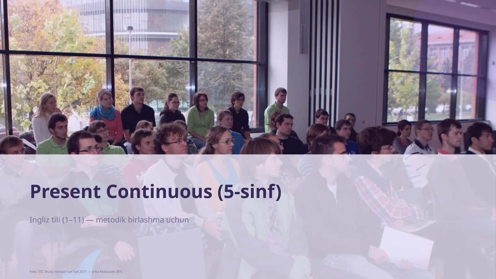 Present Continuous (5-sinf)